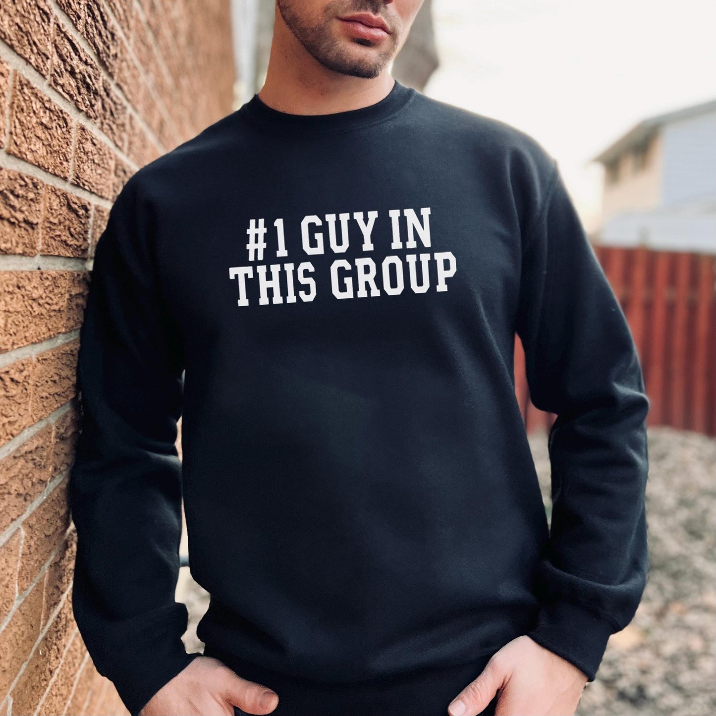 Bravo #1 Guy in this Group Sweatshirt or T-Shirt - Vanderpump Rules Bravo Gift - Bravo Party Mens VPR Not About the Pasta