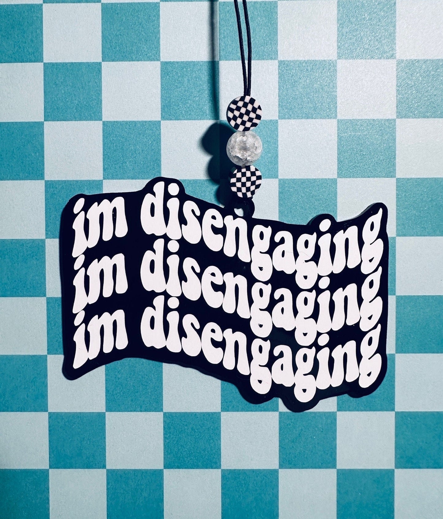 Real Housewives RHOSLC Car Charm: "I'm Disengaging" Acrylic Gift Tag