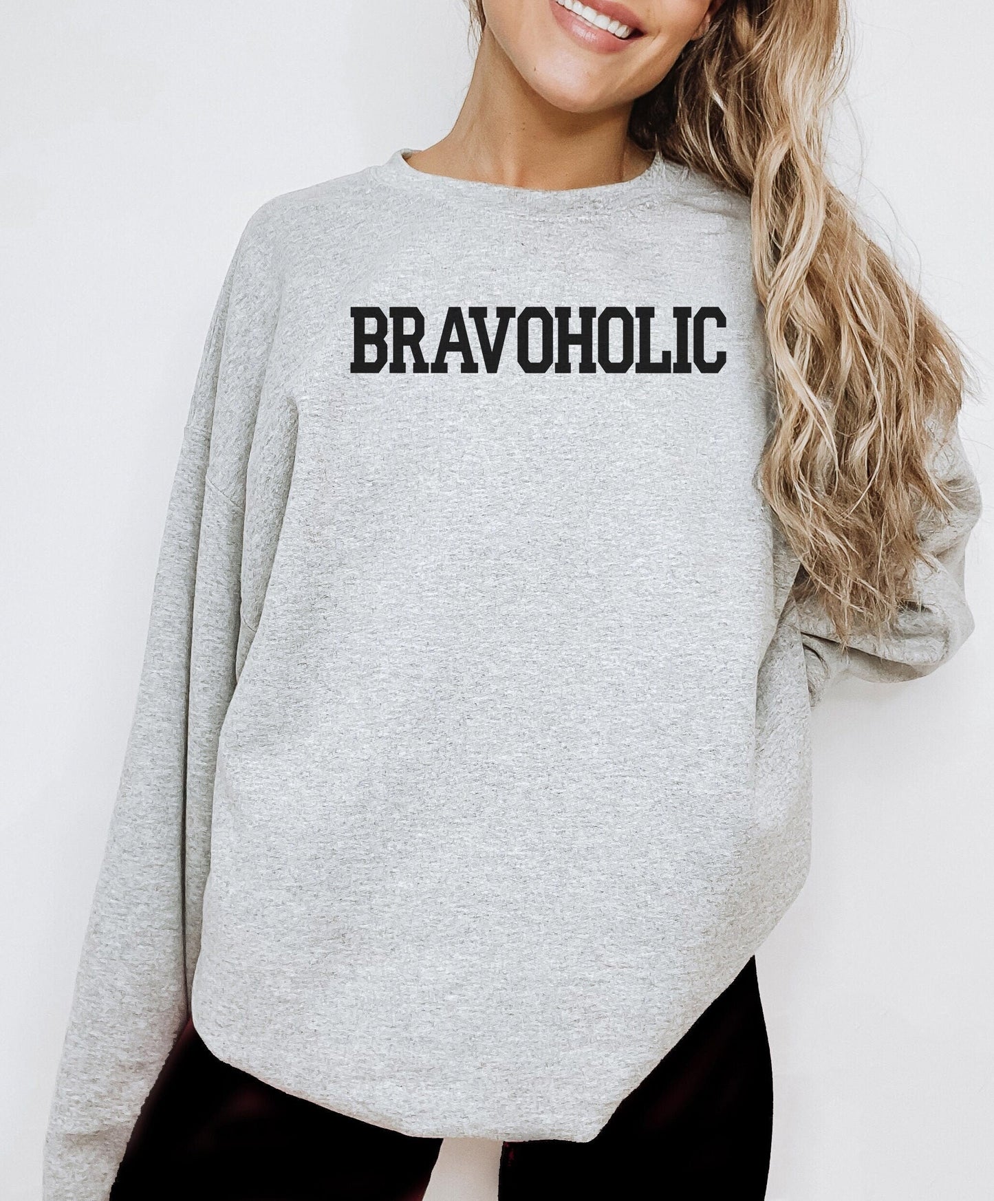Real Housewives Bravoholic Sweatshirt or T-Shirt: Bravo Lover Gift - Andy Cohen - Bravocon