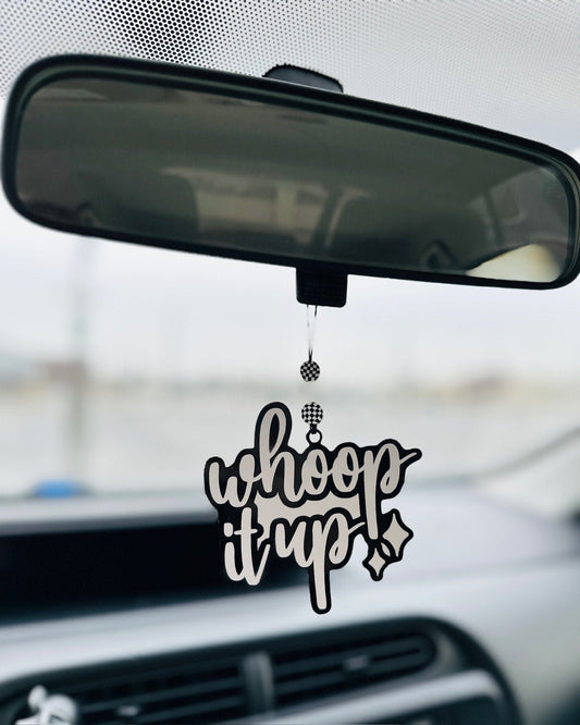 Real Housewives Bravo RHOC Car Charm: "Whoop It Up" Acrylic Gift Tag