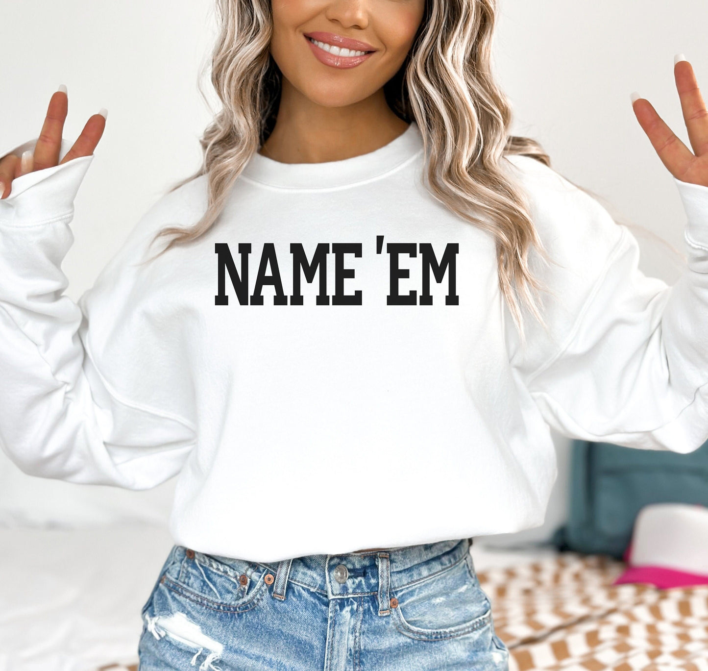 Real Housewives Name Em Sweatshirt or T-Shirt RHOBH - Bravo Bachelorette Gift - Crew Neck - Adult Pullover Bravo Party - Bravocon