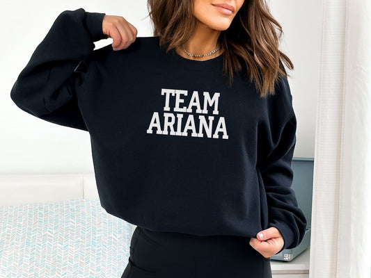 Team Ariana Vanderpump Rules Sweatshirt - Bravo Gift Tee - VPR - Ariana Madix - Bravocon