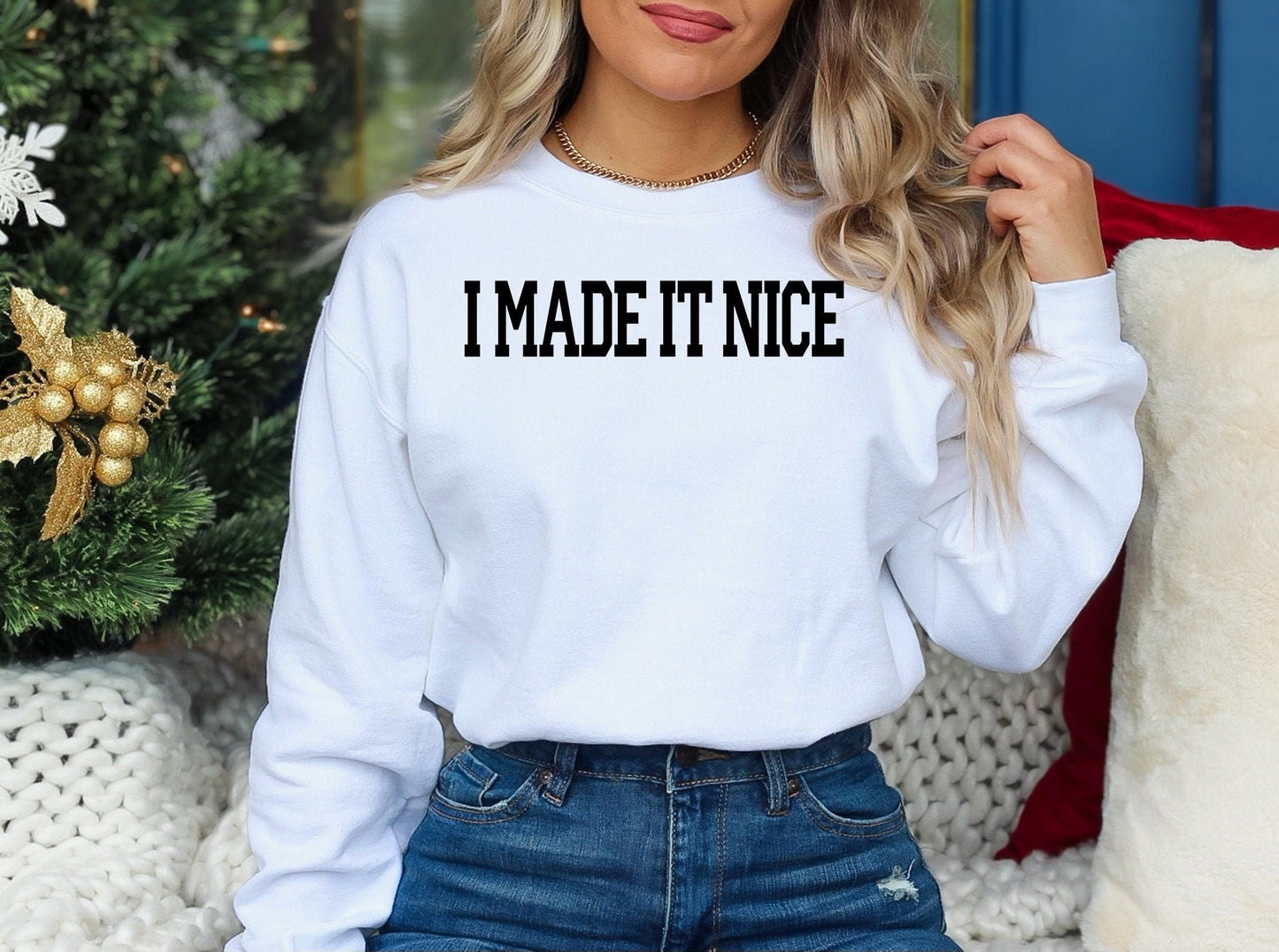 Made it Nice Sweatshirt or T-Shirt RHONY - Bluestone Manor Bravo Gift Shirt - Crew Neck, Holiday Christmas Gift Bravo Party - Bravocon