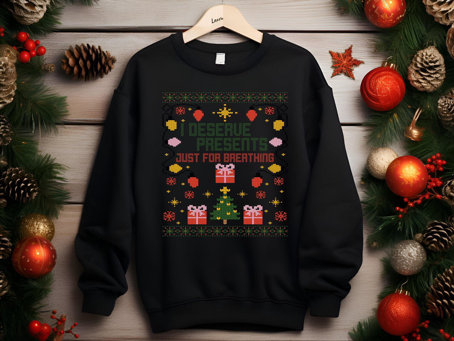 Bravo Christmas Real Housewives RHOSLC Ugly Sweatshirt - "I Deserve Presents"