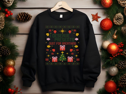 Bravo Christmas Real Housewives RHOSLC Ugly Sweatshirt - "I Deserve Presents"