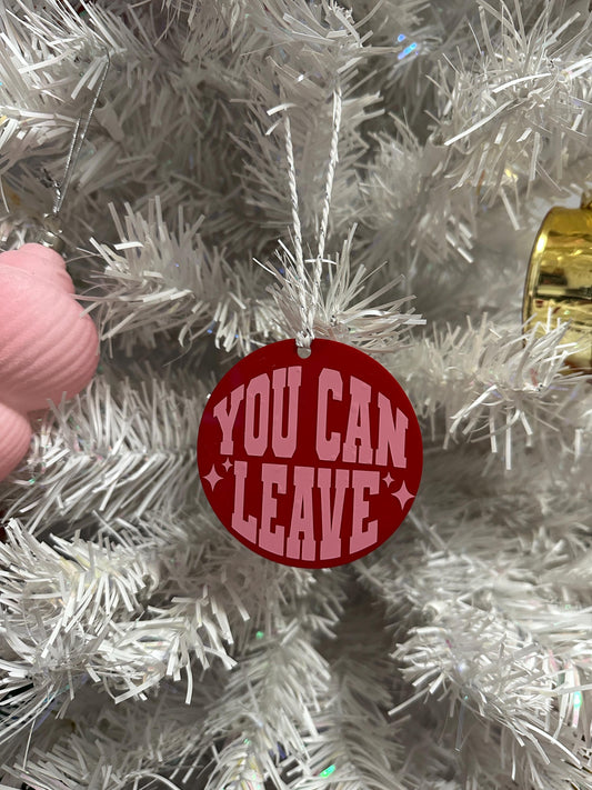 Real Housewives Bravo Christmas RHOSLC You Can Leave Ornament - Gift - Reality TV Fan - Bravo Merch - Salt Lake City - Meredith Marks