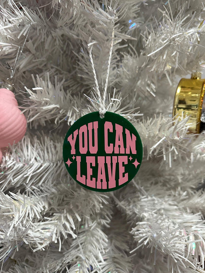 Real Housewives Bravo Christmas RHOSLC You Can Leave Ornament - Gift - Reality TV Fan - Bravo Merch - Salt Lake City - Meredith Marks