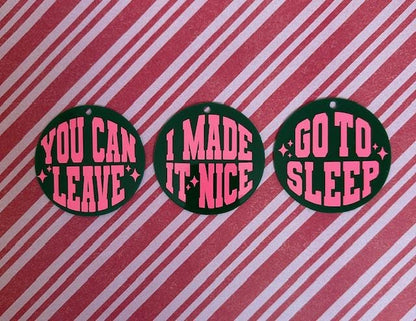 Bravo Christmas Real Housewives RHONY I Made It Nice Ornament - Gift - Reality TV Fan - Bravo Merch - Dorinda - Housewives Party