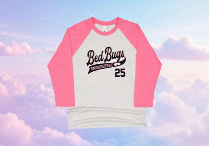 Bravo Summer House Bed Bugs Snoozefest Raglan Tee