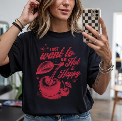 Bravo Summer House Amanda Batula I Just Want to be Hot & Happy Shirt